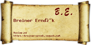 Breiner Ernák névjegykártya